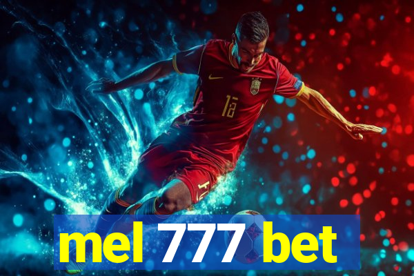 mel 777 bet